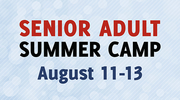 Senior Summer Camp